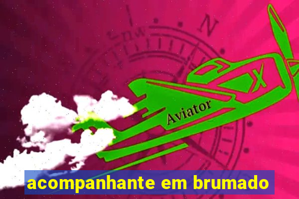 acompanhante em brumado